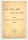 Livre " Un Pays Doté Par Son Roi " L'annexion D Congo Et Ses Détracteurs 1908 - Economie, Politique,...  (b270) - Economie