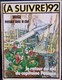 ( A SUIVRE ) - Mensuel N° 92 - (  Septembre 1985 ) . - A Suivre