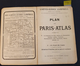 249 - Plan De Paris Atlas - 1/18000è - Carte Campbell - 1909 - Divisé En 9 Feuilles Gravé Sur Pierre En 5 Couleurs + PUB - Kaarten & Atlas