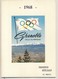 Plaquette 12 Pages FDC Des Xèmes Jeux Olympiques D'Hiver De Grenoble 1968  Olympic Games 68 22.04.67  27.01.68  06.02.68 - Invierno 1968: Grenoble