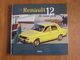 LA RENAULT 12 DE MON PERE Editions Atlas Gordini R12 Auto Automobile Voiture Ancetre Old Vintage French Car Rallye Break - Auto