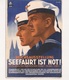 Propaganda Postcard - 1941 - "Seefahrt Ist Not" - Briefe U. Dokumente