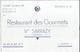 RESTAURANT DES GOURMETS   VVE SARRAZY   GRAMAT  LOT - Visiting Cards