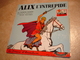 A VOIR !! DISQUE 33 TOURS - ALIX L'INTREPIDE ( VERS 1956 ) ( HISTOIRE DU JOURNAL TINTIN ) - DISQUES FESTIVAL - Disques & CD