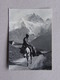 734 HOMME & MONTAGNE Editions EXPO-PHOTO B.GRANGE Valloire Belle Oblitération Lans-le-Bourg Mont-Cenis Savoie - Anes