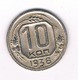 10 KOPEK  1936  CCCP  RUSLAND /9212/ - Russia