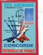 Fête Aérienne ( CONCORDE Et La Patrouille De France ) 2 Scan - Collections (sans Albums)