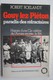 Livre GOUY LEZ PIETONS Paradis Des Réfractaires Histoire Compagnie Armée Secrète 324 Résistance Courcelles Pont à Celles - Guerre 1939-45