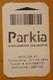 TICKET - PARKING - APARCAMIENTO COCHES - CARS. - Tickets - Entradas