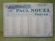 BEAU CALENDRIER Imprimerie Paul Nouel - Troyes - 1909 - Grand Format 37 * 53 Cm - Grand Format : 1901-20