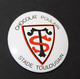 Badge Tôle Sérigraphiée (chocolat Poulain) Club De Rugby - S.T. Stade Toulousain - Toulouse - Rugby