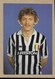 Juventus - Boniek - Non Viaggiata - Calcio