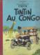 TINTIN AU CONGO 1947 - Altri & Non Classificati