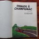 FRANQUIN Edition Originale Française De " Panade à Champignac " De 1969 - Spirou Et Fantasio
