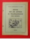 1953 Période Guerre D'Indochine Notice Sur Les Moyens Transmissions Editeur Ecole Génie D'Angers Nombreux Postes Radios - Radios