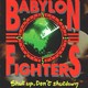 BABYLON FIGHTERS - Shut Up, Don't Shut Down - CD - REGGAE - Reggae