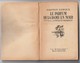 Roamn. Gaston Leroux. Le Parfum De La Dame En Noir. 2nde Partie : La Presqu'île Mystérieuse. - Hachette - Point D'Interrogation