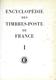 ENCYCLOPÉDIE DES TIMBRES POSTE DE FRANCE En 2 Volumes ACADÉMIE DE PHILATÉLIE - Philatélie Et Histoire Postale
