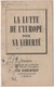 WW2 - La Lutte De L'Europe Pour Sa Liberté. Discours Prononcé Par Le Ministre Des Affaires Etrangères Von Ribbentrop - Historische Documenten