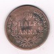 HALF ANNA  1835 INDIA /33/ - India