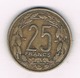 25 FRANCS 1958 KAMEROEN /76/ - Kameroen