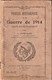 Rare Livre Précis Historique  De La Guerre De 1914 - 1914-18