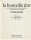 LA BOUTEILLE D'OR - RESTAURANT - PARIS - FACE A LA GRANDE ROSACE DE NOTRE DAME - - Visitekaartjes