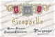 (*) GROPPELLO Antica E Premiata Cantina TEBALDINI - PUEGNAGO - Lago Di Garda - Brescia  - Vino Wine Etichetta - Altri & Non Classificati