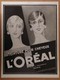 Publicité 1927 L'Oréal Teinture Pour Cheveux Par Claude (Coiffure - Beauté) - - Werbung