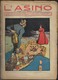 Vecchia Rivista Di Satira Politica "L'ASINO" Del 1905-anno XIV-n.5-pp.8-LEGGI CONDIZIONI-vedi Foto--------------(6040E) - Autres & Non Classés