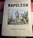 1947 NAPOLEON De PIERRE CLUZEL-ED FERNAND NATHAN OUVRAGE ORNÉ 149 PHOTOGRAPHIES LIRE AVANT PROPOS & TABLE MATIÈRES 160 P - French