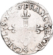 Frankreich: Charles X. 1589-1596: 1/4 ECU 1596 99 = Dinan (Quart D'Ecu). Duplessy 1177. 9,43 G. Lege - Autres & Non Classés