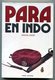 Livre Para En Indo Christian Ladouet Pensée Moderne Paras 3e Commandos Pararchutistes Guerre D'Indochine 1972 - Français