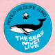 Sticker - WORLD WILDLIVE FUND - THESEAS MUST LIVE - Stickers