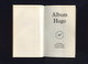 Album Hugo De La Pléiade - 1964 - Rare - La Pléiade