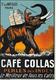 CP - Publicité -CAFÉ COLLAS - éléphant - Perles Des INDES - Le Meilleur De Tous Les Cafés . - Pubblicitari