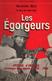 LES EGORGEURS GUERRE ALGERIE CHRONIQUE D UN APPELE 1959 1960 - Frans