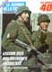 LE JOURNAL DE LA FRANCE  Années 40  N° 36 - 131  Militaria Guerre 39 45 Légion Volontaires , BCRA , Manifeste Brazzavill - History