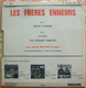 LES FRERES ENNEMIS - 45 Tours PHILIPS 437 257 BE - Enregistrement Public Théâtre De Dix-heures - Humour, Cabaret