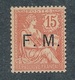 DI-83: FRANCE: Lot Avec  FM N°2** - Timbres De Franchise Militaire