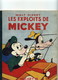 Walt Disney - Mickey - Les Exploits De Mickey - Hachette - Edition Originale - 1951 - Bon Etat - Tirages De Tête