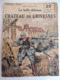 Collection Patrie - La Belle Défense Du Chateau De Grivesnes - Nmr 91-Edition Rouff - 1914-18