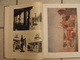 Delcampe - Album De L'exposition Coloniale De Paris - 1931. L'illustration. Nombreuses Photos + Dessins Aquarelle. Belle Reliure - 1901-1940