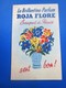 Vintage Carte Parfumée Ancienne (jusque 1960) ROJA FLORE La Brillantine Parfum & Beauté  Bouquet De Fleurs Sent Bon ! - Vintage (until 1960)