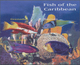 Delcampe - Thematik: Tiere-Fische / Animals-fishes: 2003, GRENADA: Fishes Of The Caribbean Complete IMPERFORATE - Fische