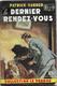 Le Dernier Rendez-vous Par Patrick Vander - Le Verrou°86 - Ferenczi (illustration : Sogny ) - Ferenczi