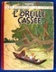 TINTIN - L'Oreille Cassée - HERGÉ - ÉO De 1943 - Cote De 3.500 Euros à L'Argus BDM - Edité Censure 2ème Guerre Mondiale - Tintin