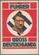 Ansichtskarten: Propaganda: 1933. Der Führer Großdeutschlands : Hitler 'Leader Of Greater Germany' P - Political Parties & Elections