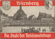 Delcampe - Ansichtskarten: Propaganda: 1933/1943, "Nürnberg Stadt Der Reichsparteitage", Hochwertige Zusammenst - Parteien & Wahlen