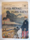 Collection Patrie - Nmr 77- Paris Menacé - Paris Sauvé -Edition Rouff - 1914-18